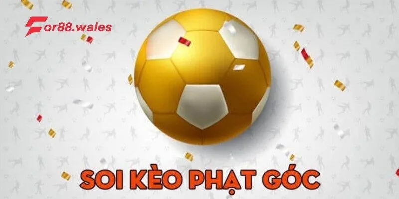 Cách soi kèo phạt góc hiệu quả